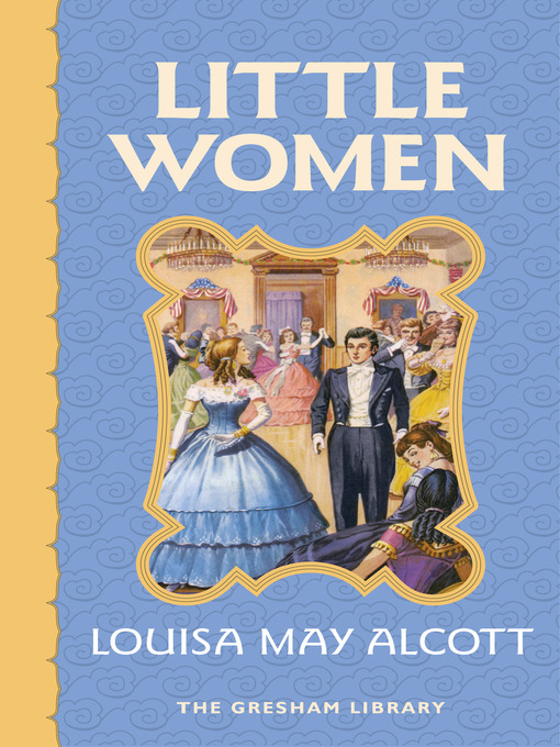 Title details for Little Women by Louisa May Alcott - Available